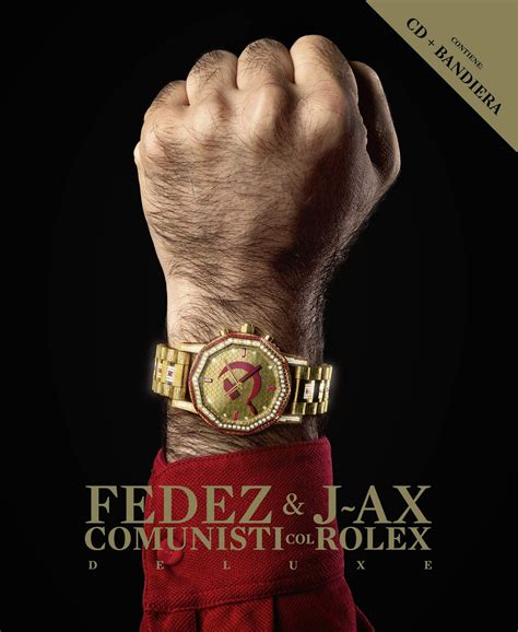 fedez e jax comunisti col rolex download|Comunisti col Rolex Multiplatinum Edition by J.